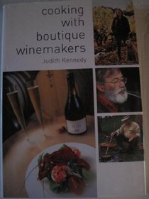 Cooking with Boutique Winemakers