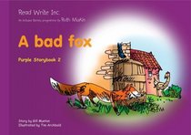 Read Write Inc.: Set 2 Purple: Colour Storybooks: A Bad Fox
