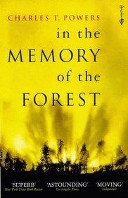 IN THE MEMORY OF THE FOREST.