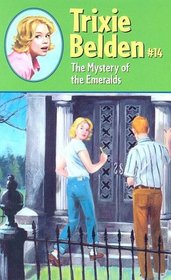 The Mystery of the Emeralds (Trixie Belden, Bk 14)