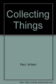 Collecting things