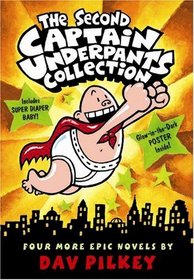 The Second Captain Underpants Collection: Books 5-7  Adventures of Super Diaper Baby