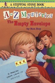 The Empty Envelope (A to Z Mysteries, Bk 5)