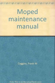 Moped maintenance manual
