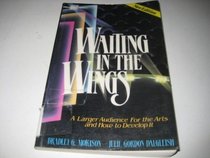 Waiting in the Wings