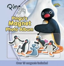 Pingu's Magnetic Photo Album (Pingu)