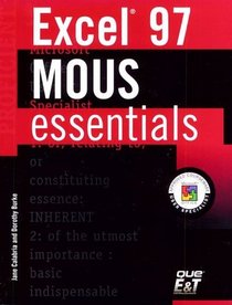 Excel 97 (MOUS Essentials)