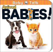 Animal Babies! (Baby Talk)