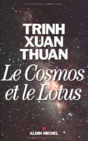 Le Cosmos et le Lotus (French Edition)