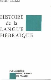 Manuel d'histoire de la langue hebraique: Des origines a l'epoque de la Mishna (POF etudes) (French Edition)