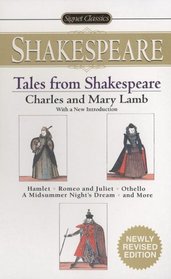 Tales From Shakespeare (Signet Classics)
