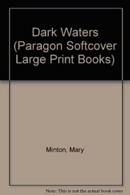 Dark Waters (Paragon Softcover Large Print Books)