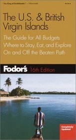 Fodor's US  British Virgin Islands, 16th Edition : The Guide for All Budgets, Where to Stay, Eat, and Explore On and Off the Beaten Path (Fodor's Gold Guides)