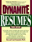 Dynamite Resumes: 101 Great Examples and Tips for Success (Nail the Resume: Great Tips for Creating Dynamite Resumes)