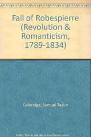 Fall of Robespierre (Revolution & Romanticism, 1789-1834)