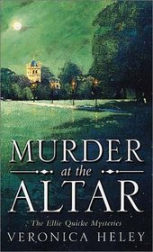 Murder at the Altar (Ellie Quicke, Bk 1)