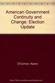 American Government Continuity and Change: Election Update