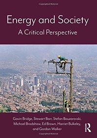 Energy and Society: A Critical Perspective