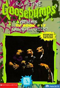 Calling All Creeps! (Goosebumps)