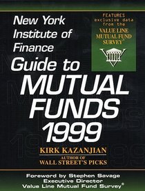 New York Institute of Finance Guide to Mutual Funds 1999 (Mutual Fund Investor's Guide)