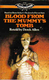 Blood from the Mummy's Tomb (Fleshcreepers)