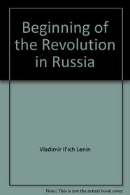 Beginning of the Revolution in Russia