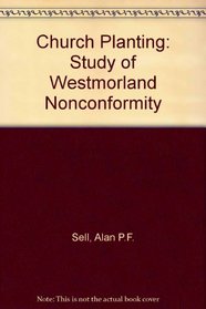 Church planting: A study of Westmorland nonconformity