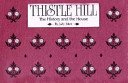 Thistle Hill: The History and the House