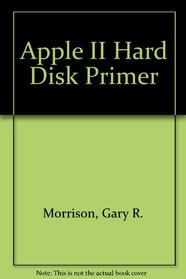 Apple II Hard Disk Primer