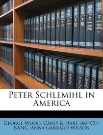 Peter Schlemihl in America