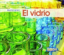 El vidrio (Glass) (Bellota) (Spanish Edition)