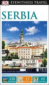 DK Eyewitness Travel Guide: Serbia
