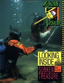 Looking Inside Sunken Treasure (X-Ray Vision)