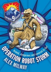 Operation Robot Storm (Mystical 9th Division, Bk 1)