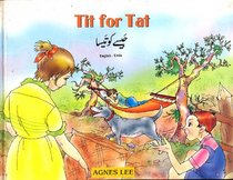 Tit for Tat: English-Urdu Reader for Children