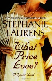 What Price Love? (Cynster, Bk 14)