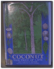Coconut : The Tree of Life