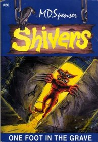 Shivers: One Foot in the Grave