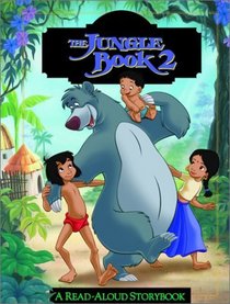 The Jungle Book 2: A Read-Aloud Storybook (Read-Aloud Storybook)