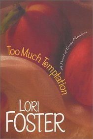 Too Much Temptation (Brava Brothers, Bk 1)