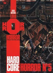 Lord Horror: Hard Core Horror No.7