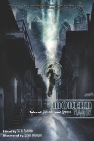 Modern Magic: Tales of Fantasy And Horror (Anthology)