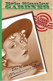 Case Of The Mischievous Doll (Perry Mason Mysteries (House of Stratus))