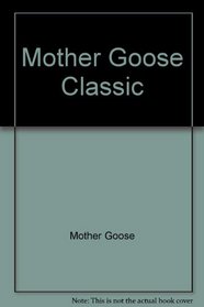 Mother Goose Classic