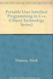 Portable User Interface Programming in C++ (Object Technology)