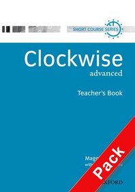 Clockwise: Teacher's Resource Pack Advanced level
