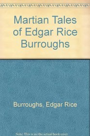 Martian Tales of Edgar Rice Burroughs