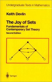 The Joy of Sets : Fundamentals of Contemporary Set Theory (Undergraduate Texts in Mathematics)