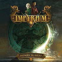 Impyrium  (Kingdom of Impyrium Series, Book 1)