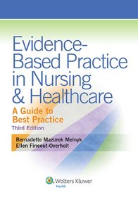 Evidencebased Practice in Nursing & Healthcare